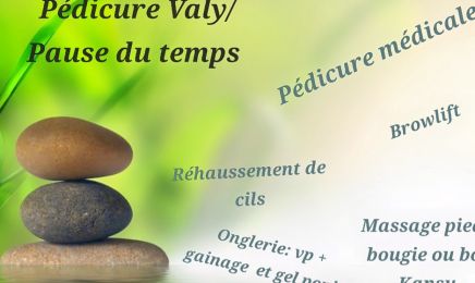 Pédicure Valy / Pause du temps : Institut de beauté à Quaregnon