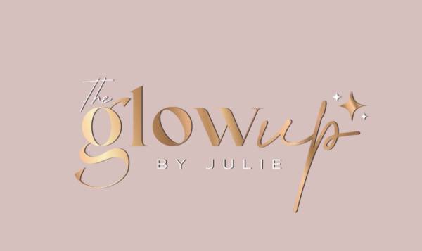 The Glow Up - By Julie