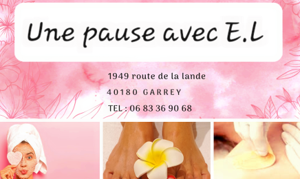 Une pause avec E.L : Institut de beauté à Garrey
