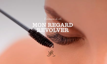 Mon Regard Revolver - Extensions de cils Mougins - Chez Dermo Cocoon : Institut de beauté à Mougins