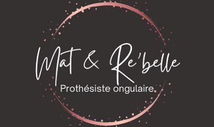 Mat & Re’belle  : Manucure à Noyelles-sous-Lens