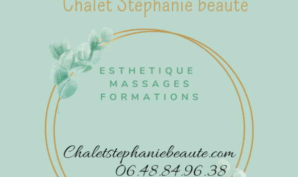 Châlet Stéphanie Beauté