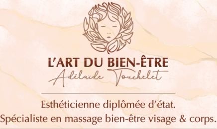 L’art du bien-être : Adélaïde Touchelet : Institut de beauté à Bléré