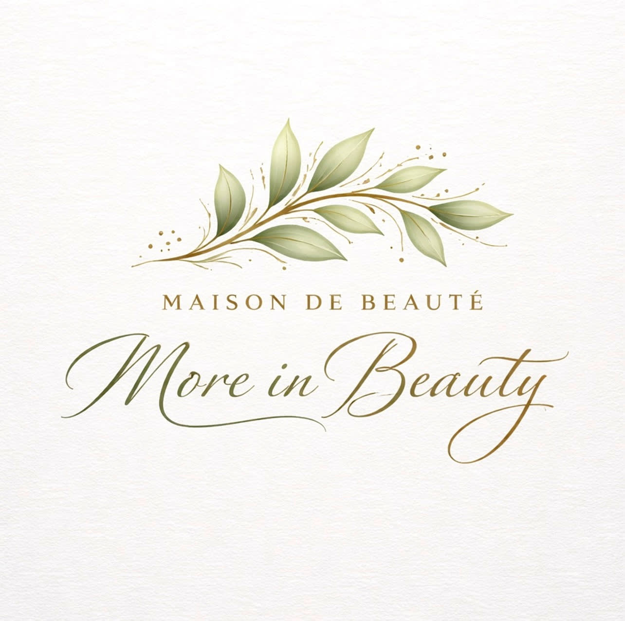 MAISON DE BEAUTÉ MORE IN BEAUTY