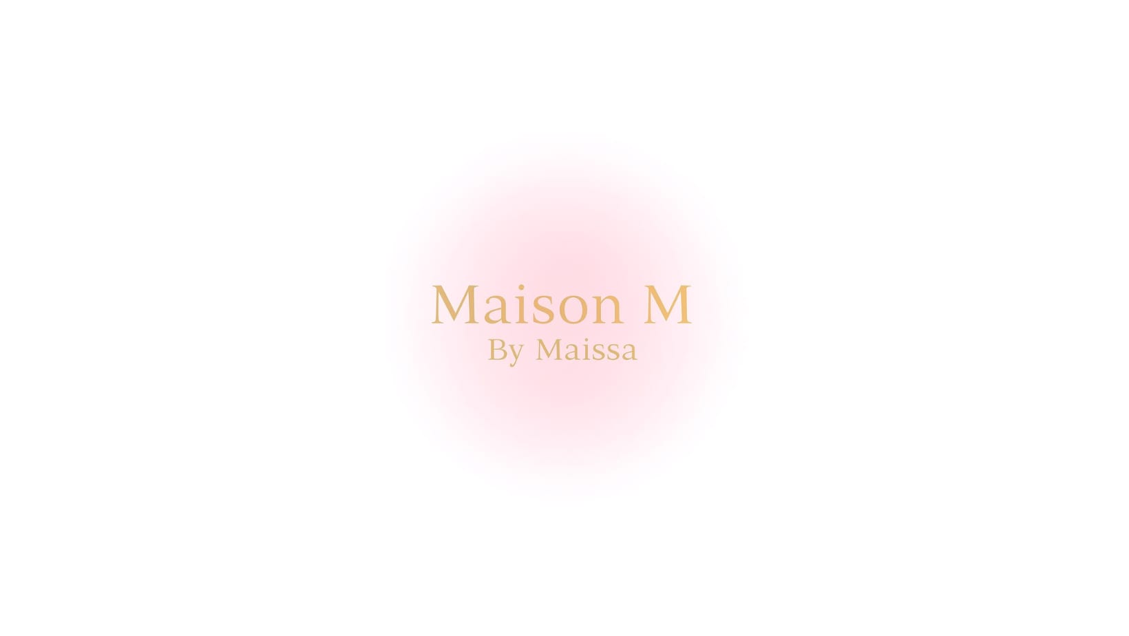Maison M by Maïssa