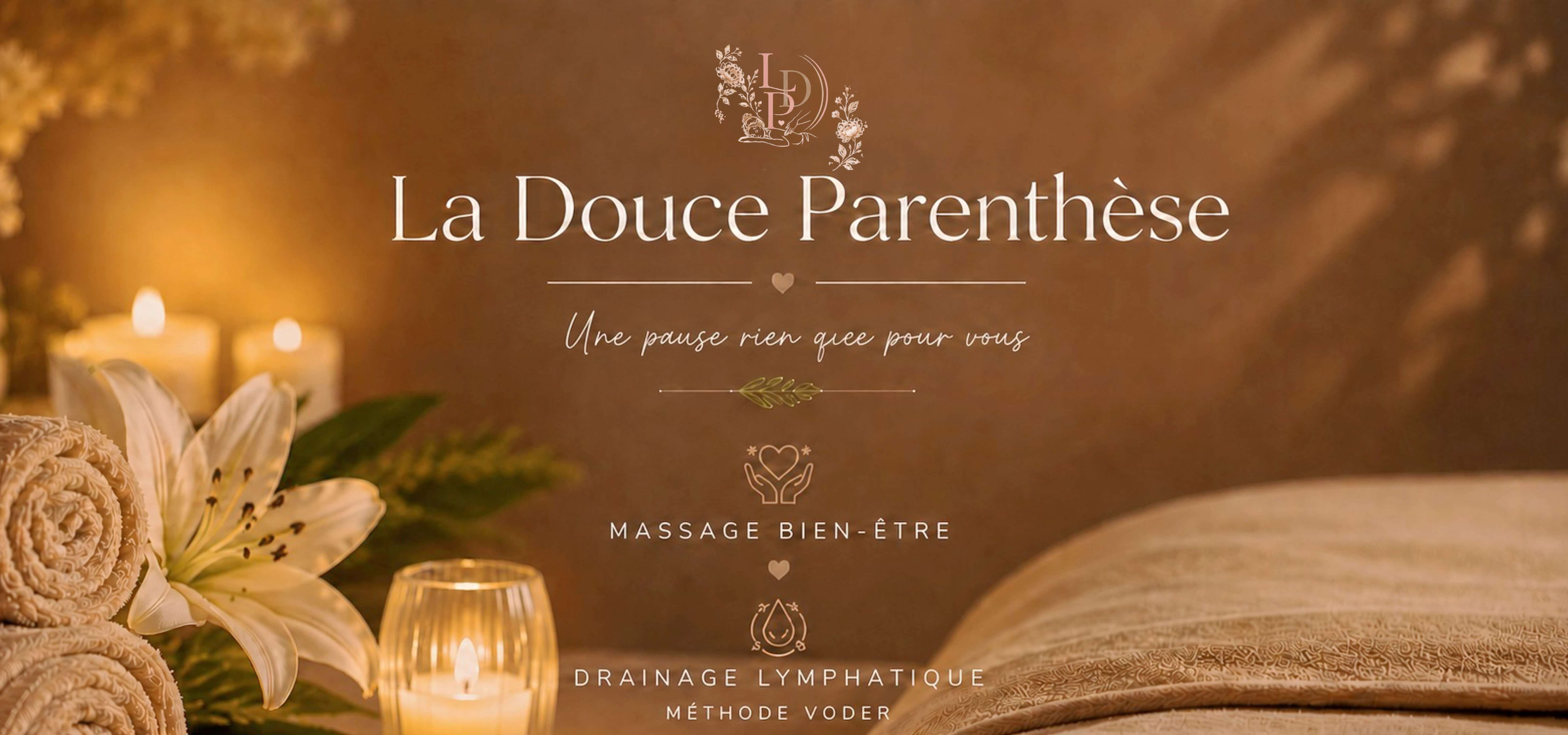 La douce parenthèse - Massage - Drainage Lymphatique
