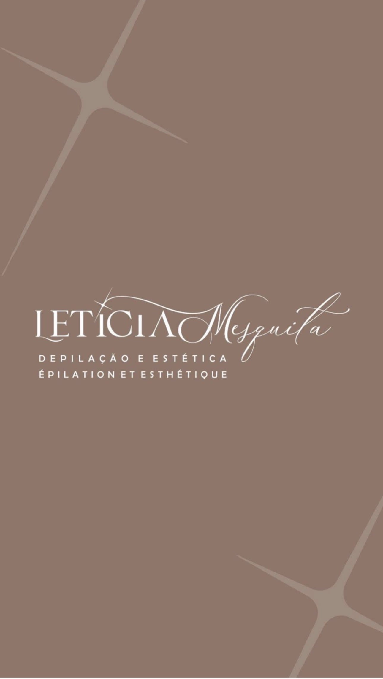 Letícia Mesquita, Épilation et Esthétique