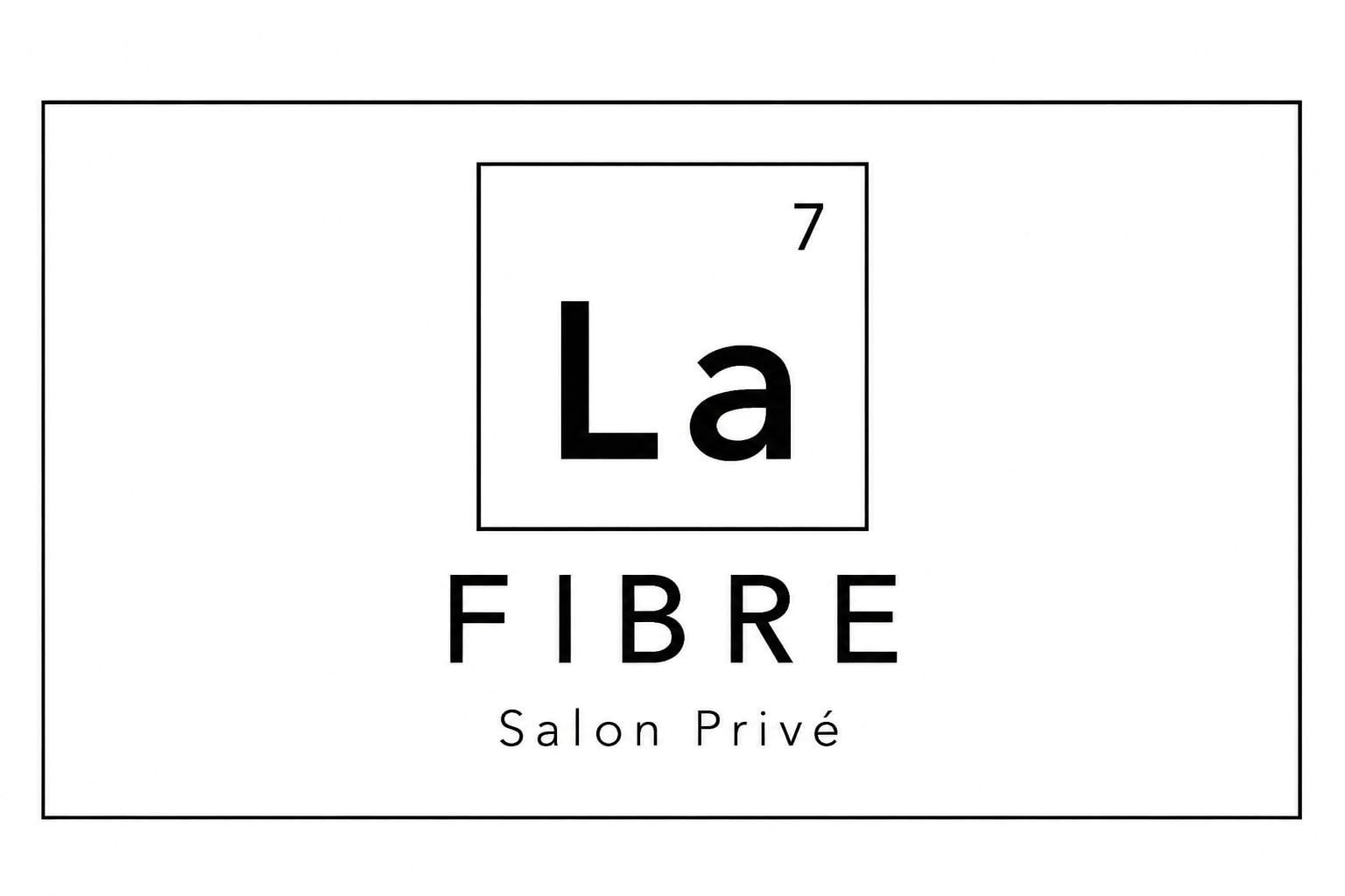 La fibre salon privé