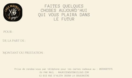 MAURICE & GUYS  : Barbier à La Gouesnière