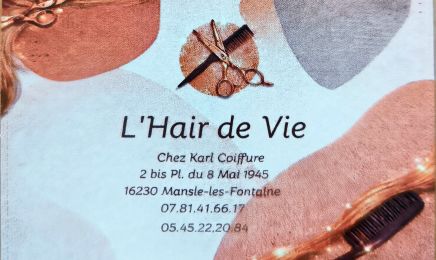 Karl Coiffure - L’Hair de Vie : Coiffeur à Mansle
