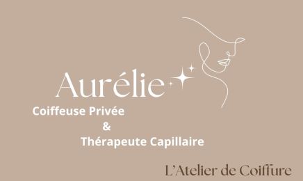 Aurélie Coiffeuse Privée & Thérapeute Capillaire : Coiffeur à Cuers