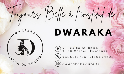 DWARAKA Salon de Beauté : Coiffeur à Corbeil-Essonnes