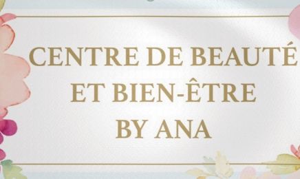 Centre de beauté & bien-être by Ana : Institut de beauté à Montauban