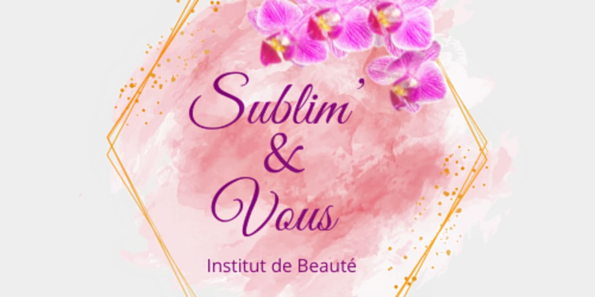 Sublim'et vous - Institut de beauté Thionville - Photo de couverture - OneBooking