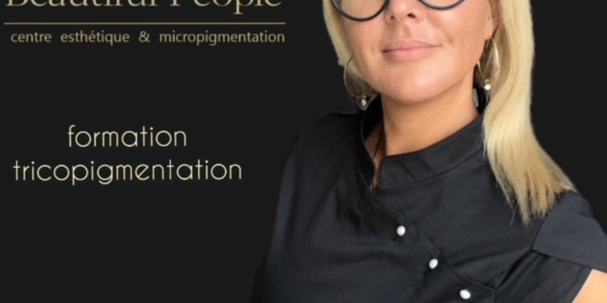Maquillage permanent et TRICOPIGMENTATION - BEAUTIFUL PEOPLE - FORMATION PMU - Sourcils & cils Nice - Photo de couverture - OneBooking