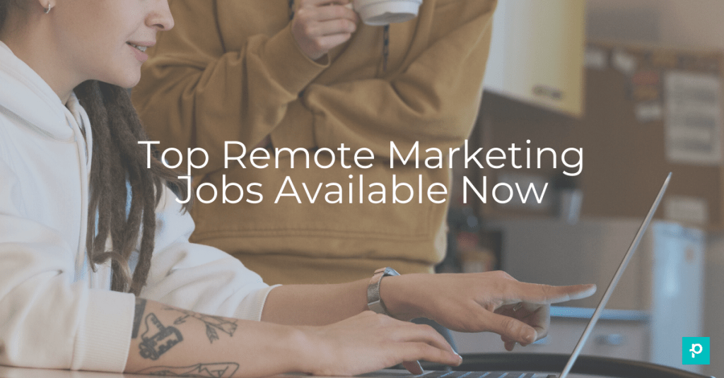 Top Remote Marketing Jobs Available Now The Planted Blog Top Remote Marketing Jobs Available Now The Planted Blog
