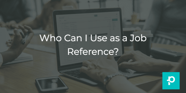 who can i use as a job reference the planted blog who to use as reference