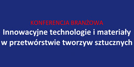 Innowacyjne technologie i materiały w PTS