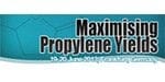 Maximising Propylene Yields 2013