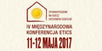 IV Międzynarodowa Konferencja ETICS 