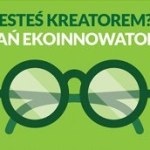 Konkursy dla ekoinnowacyjnych…