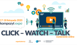 Click-Watch-Talk Kompozyt-Expo - integracja branży w nowej rzeczywistości