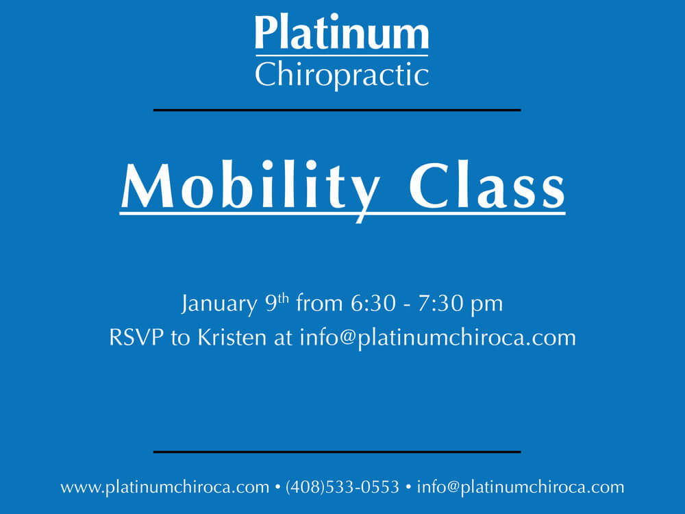  Mobility Class this Tuesday January 9th at our Santa Clara practice location. 