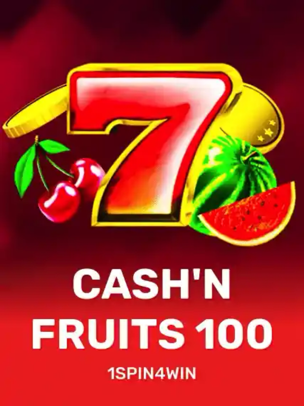 Cash'n Fruits 100 - 1spin4win