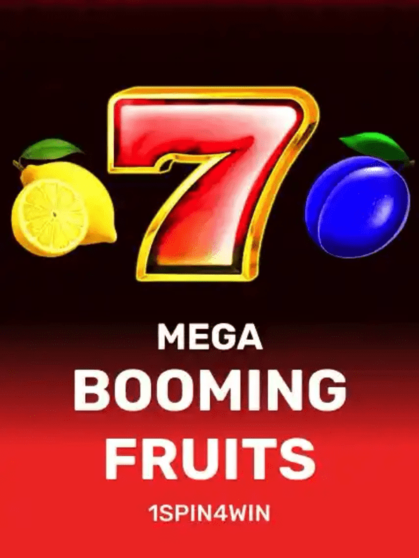 Mega Booming Fruits - 1spin4win