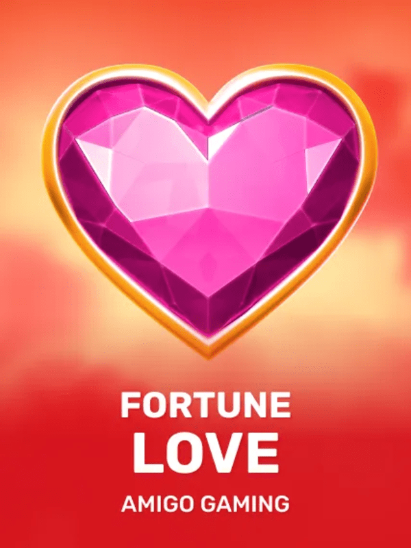 Fortune Love - Amigo