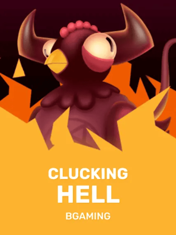 Clucking Hell - BGaming
