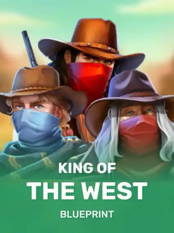 King Of The West - Blueprint