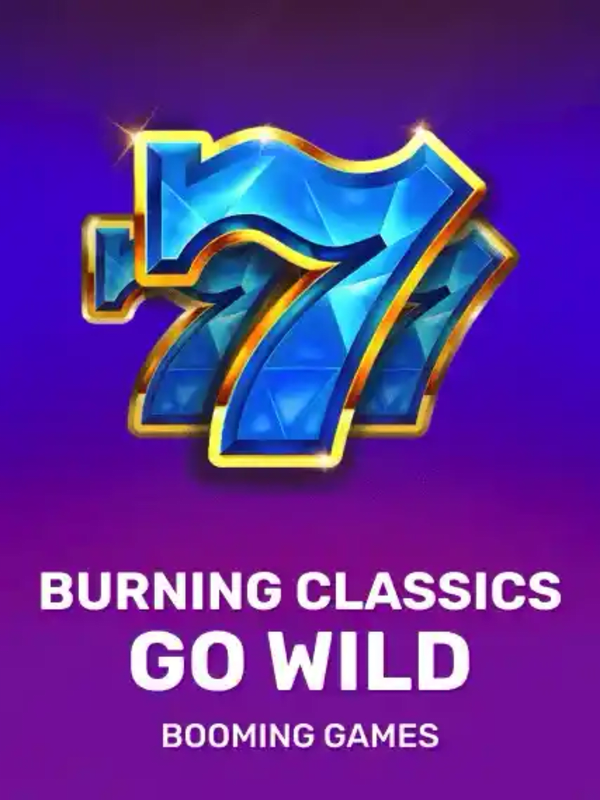 Burning Classics go Wild - Booming Games