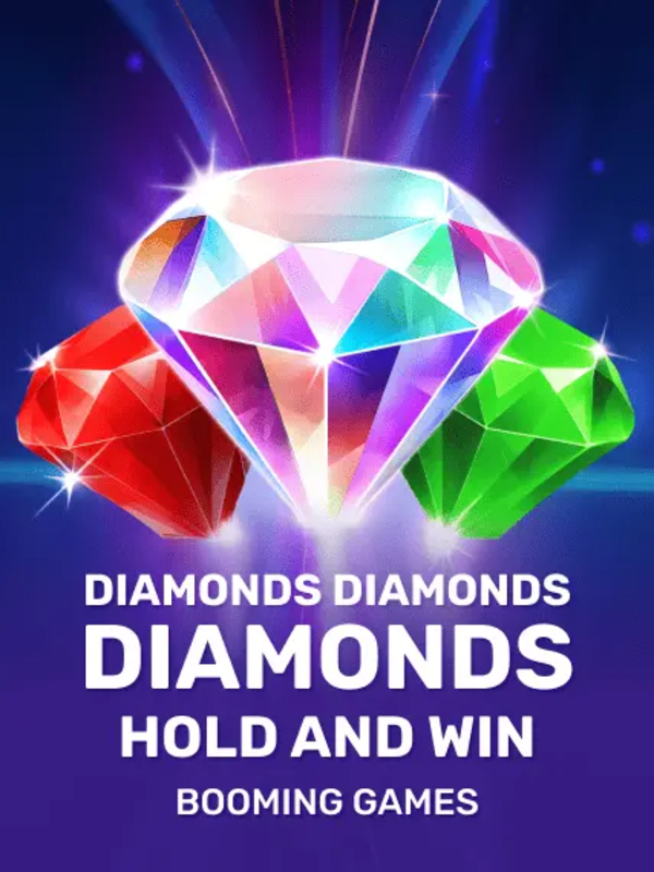 Diamonds Diamonds Diamonds Hold and Win - Booming Games