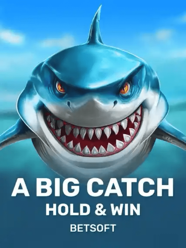 A Big Catch - Hold & Win - Betsoft Gaming