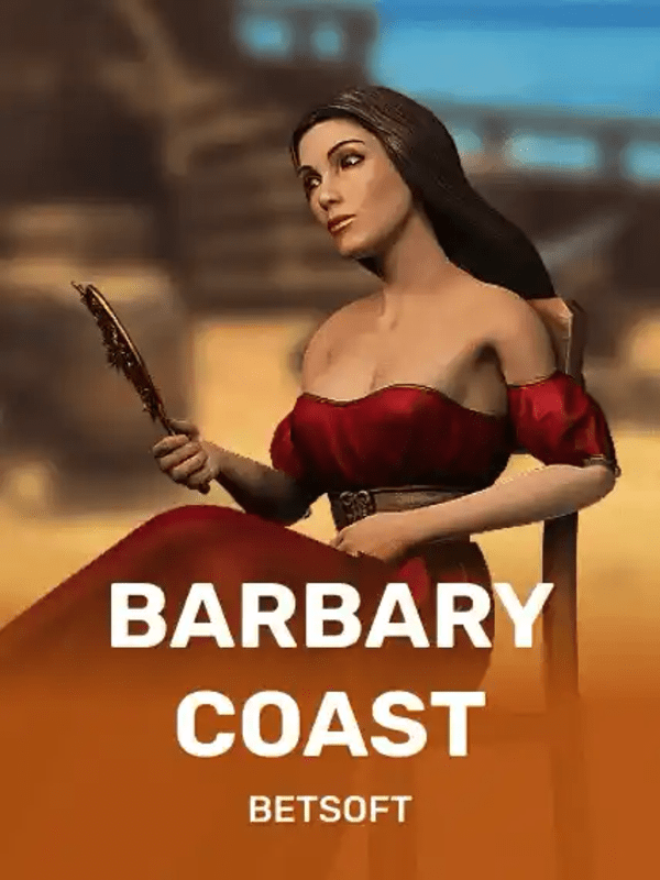 Barbary Coast - Betsoft Gaming