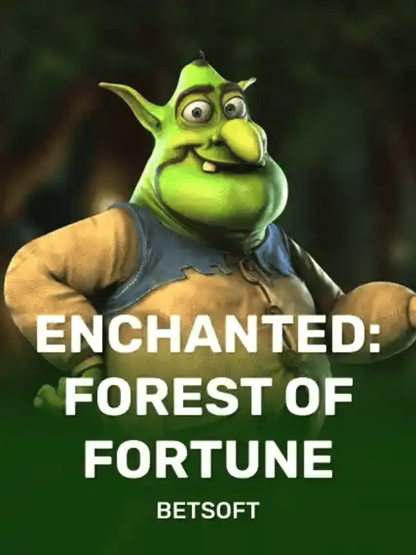 Enchanted: Forest Of Fortune - Betsoft Gaming