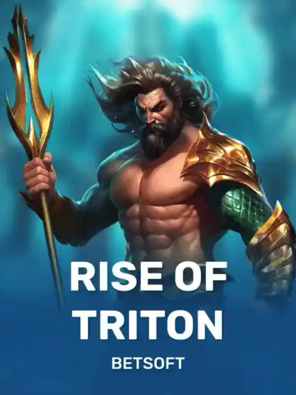 Rise of Triton - Betsoft Gaming