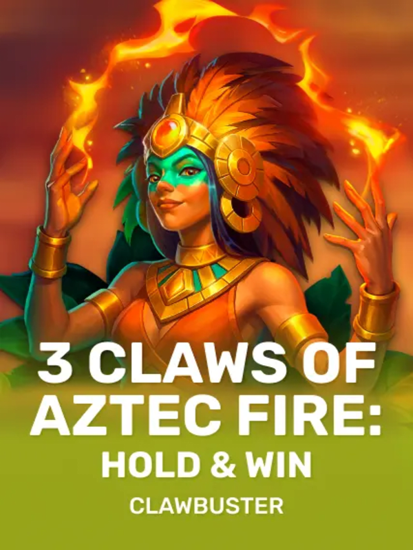 3 Claws of Aztec Fire: Hold & Win - Clawbuster