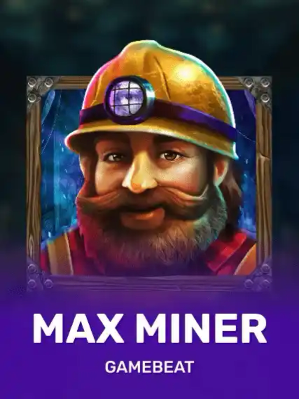 Max Miner - Gamebeat