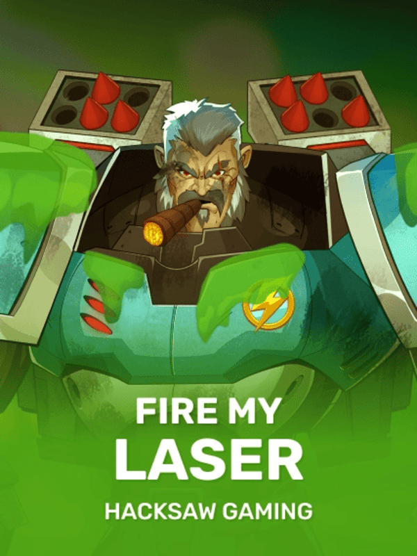 Fire my Laser - Hacksaw Gaming