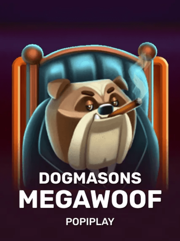 Dogmasons MegaWOOF - Popiplay