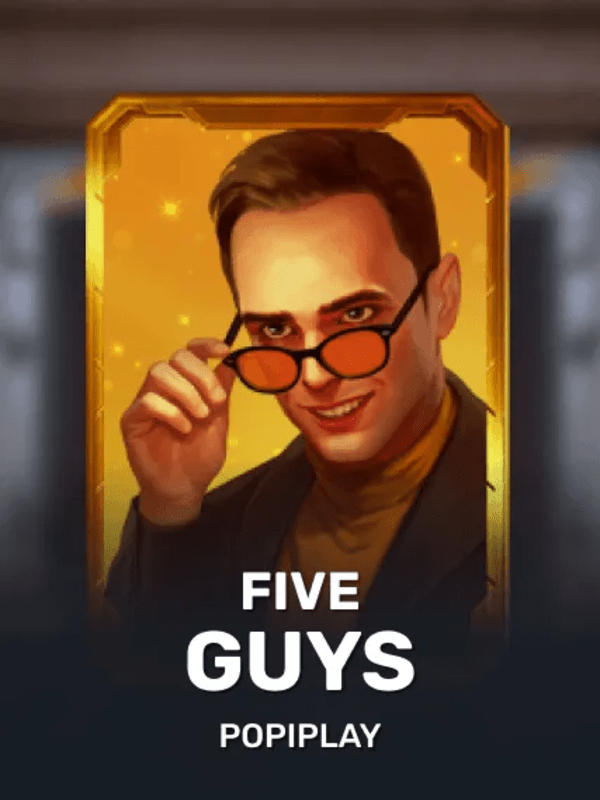 Five Guys - Popiplay