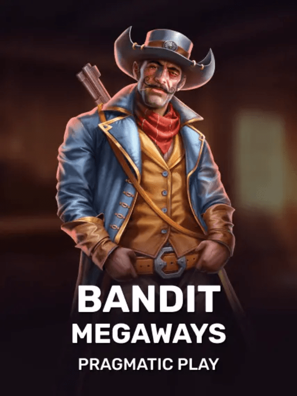 Bandit Megaways - Pragmatic Play