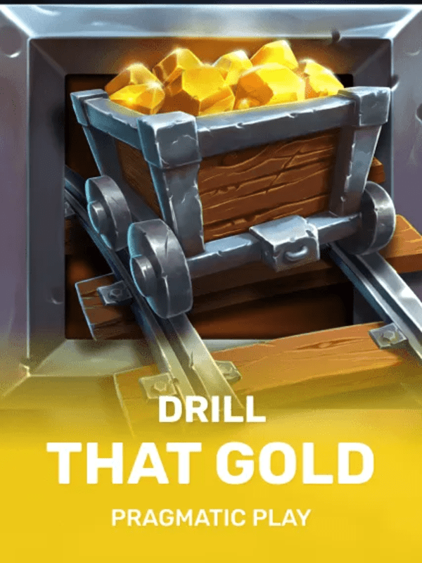 Drill That Gold - Pragmatic Play
