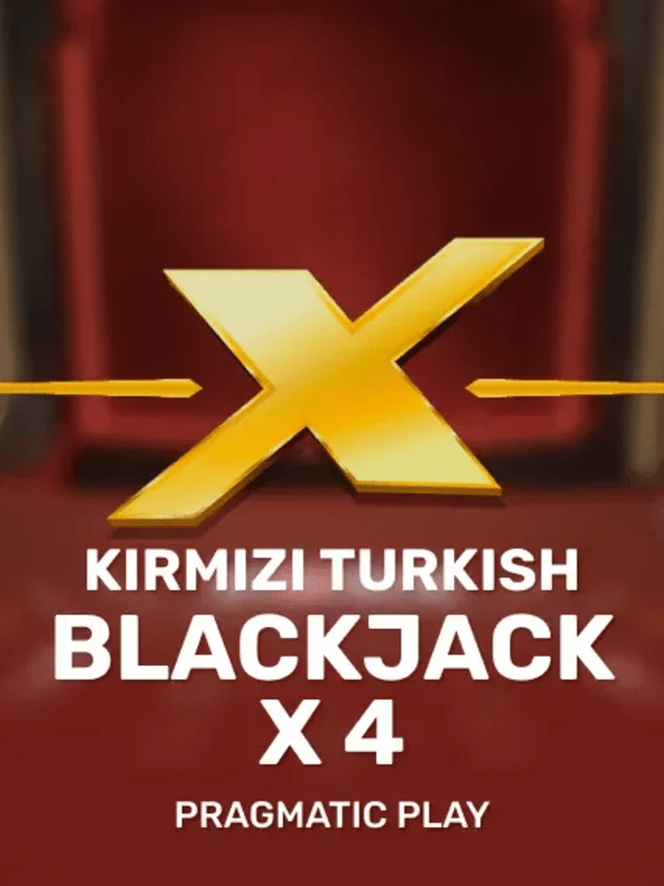 Kirmizi Turkish Blackjack X 4 - Pragmatic Play Live