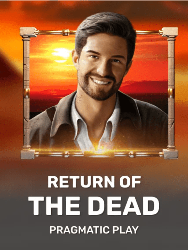 Return of the Dead - Pragmatic Play