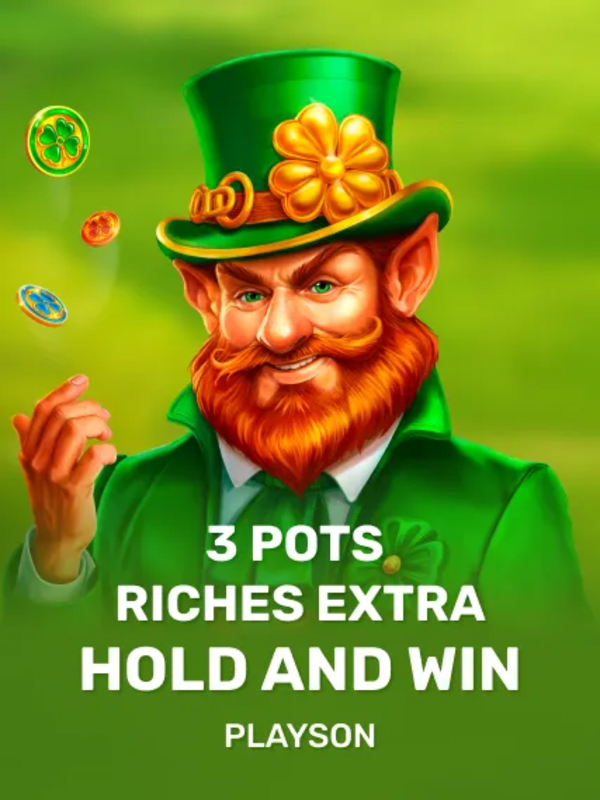 3 Pots Riches Extra: Hold and Win - Playson