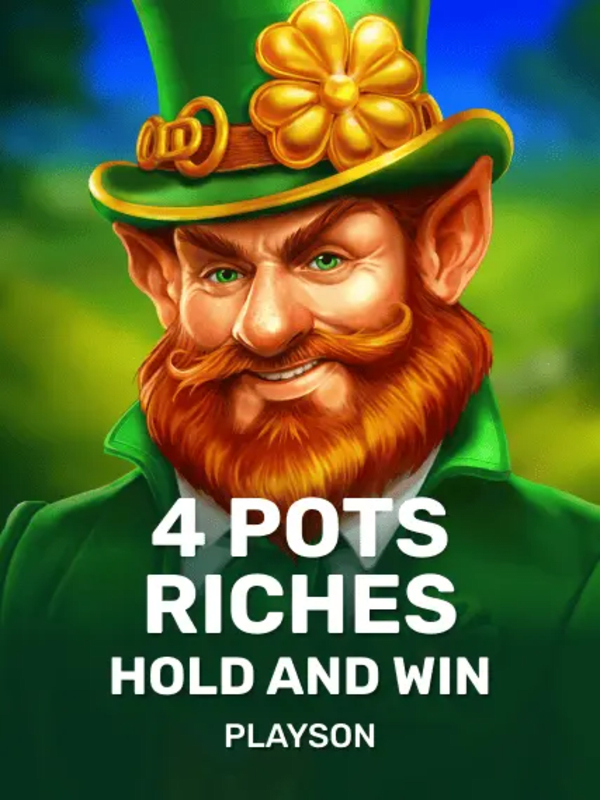 4 Pots Riches: Hold and Win - Playson