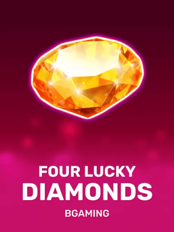 Four Lucky Diamonds - BGaming
